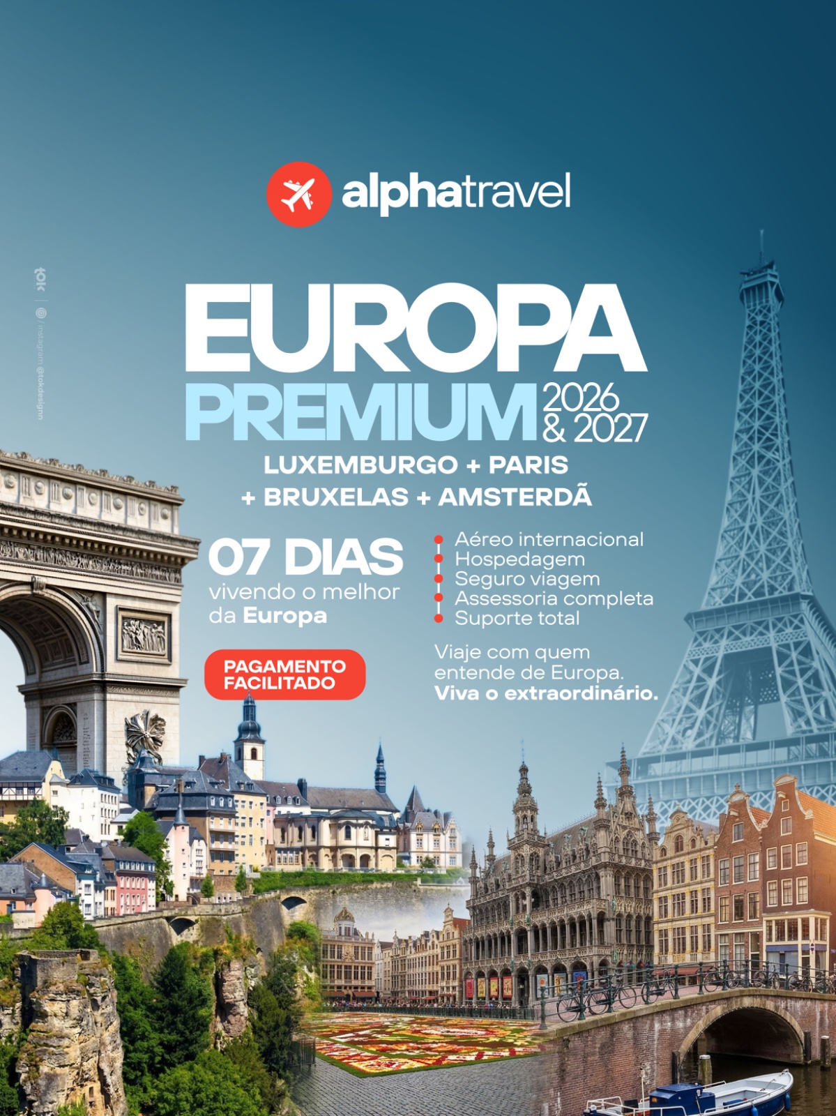 Arte da Alpha Travel para Europa Premium 2026 e 2027 com Luxemburgo, Paris, Bruxelas e Amsterdã